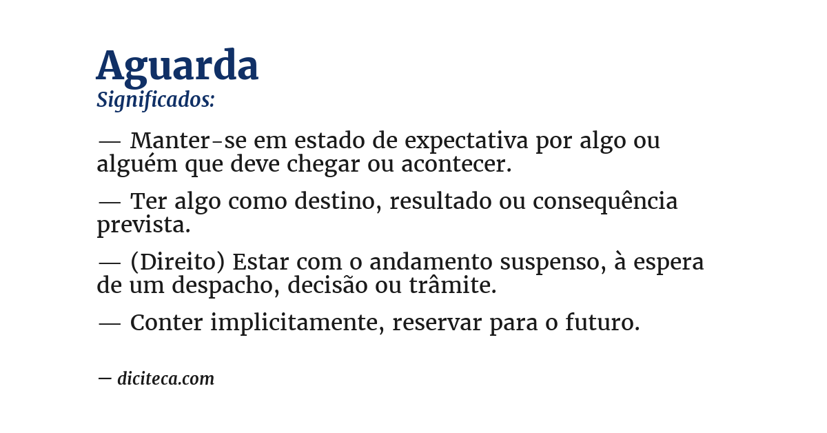 Significado de aguarda