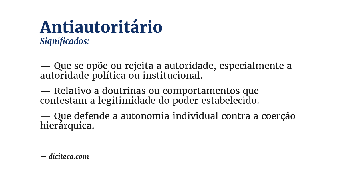 Significado de antiautoritário