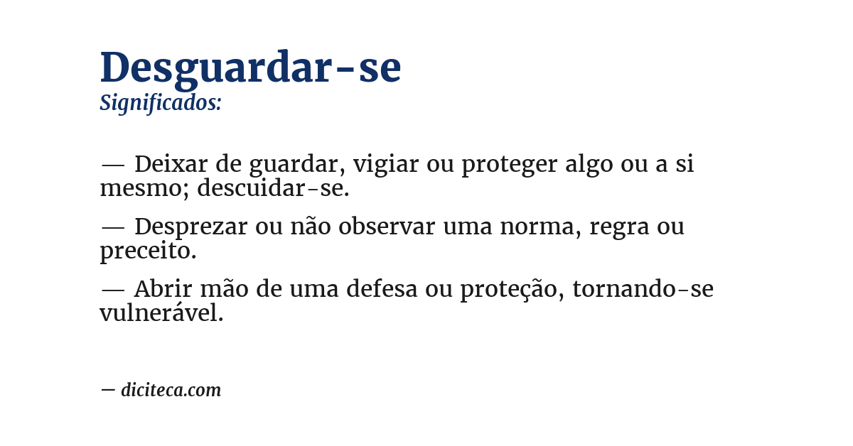 Significado de desguardar-se