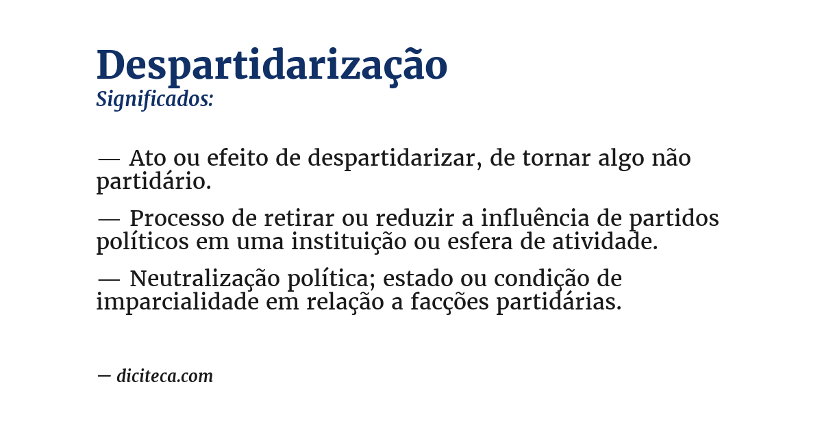 Significado de despartidarização