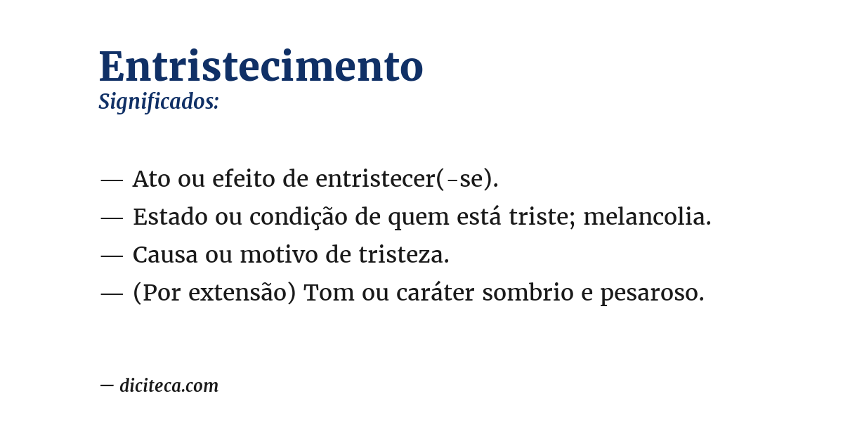 Significado de entristecimento