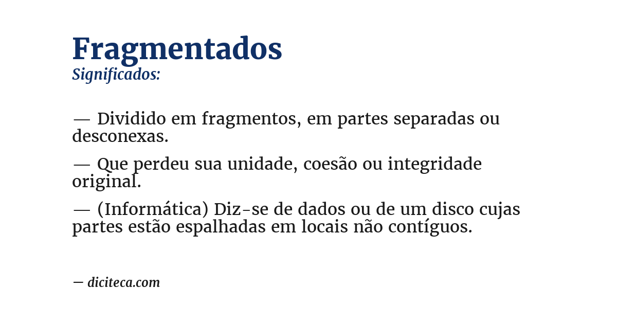 Significado de fragmentados
