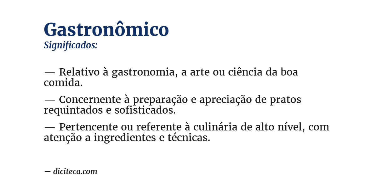 Significado de gastronômico