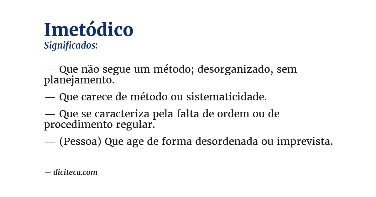 Significado de imetódico