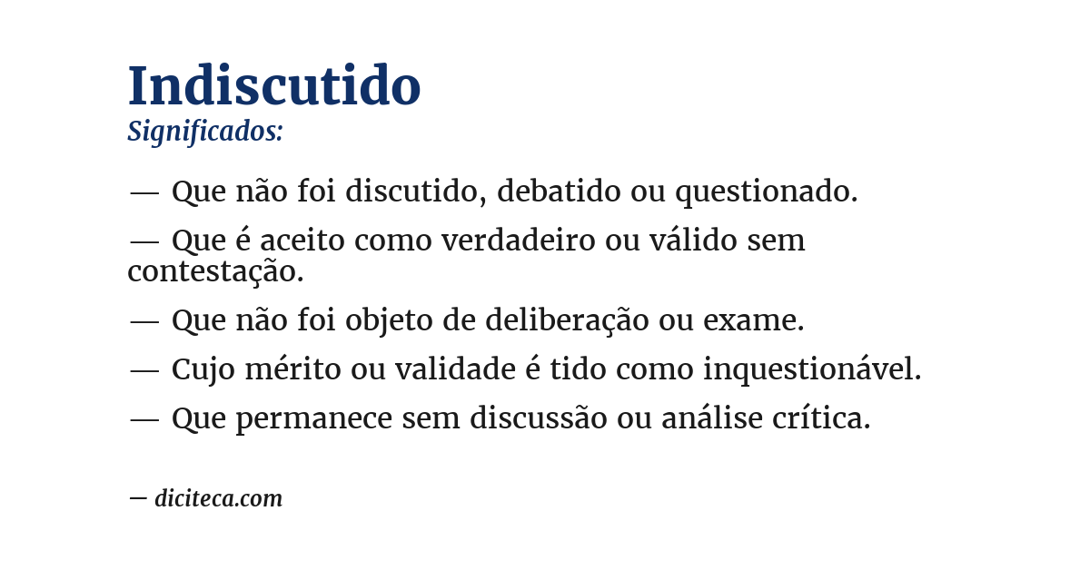 Significado de indiscutido