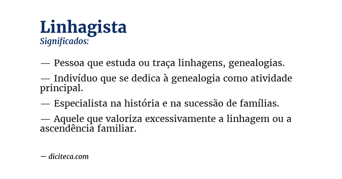 Significado de linhagista