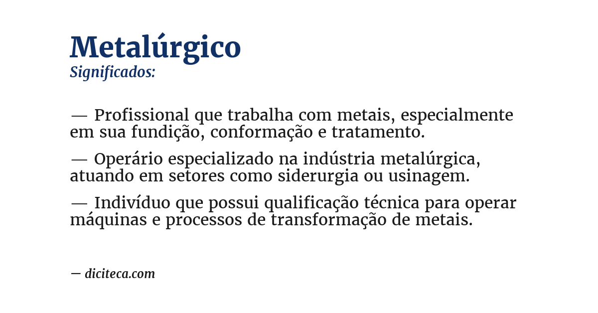 Significado de metalúrgico