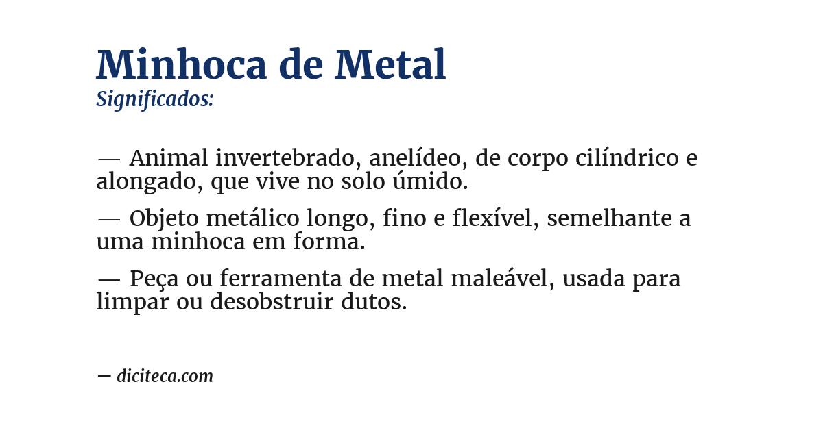 Significado de minhoca de metal