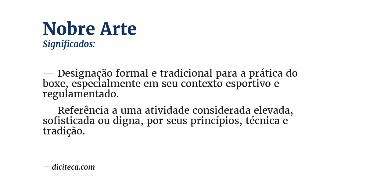 Significado de nobre arte