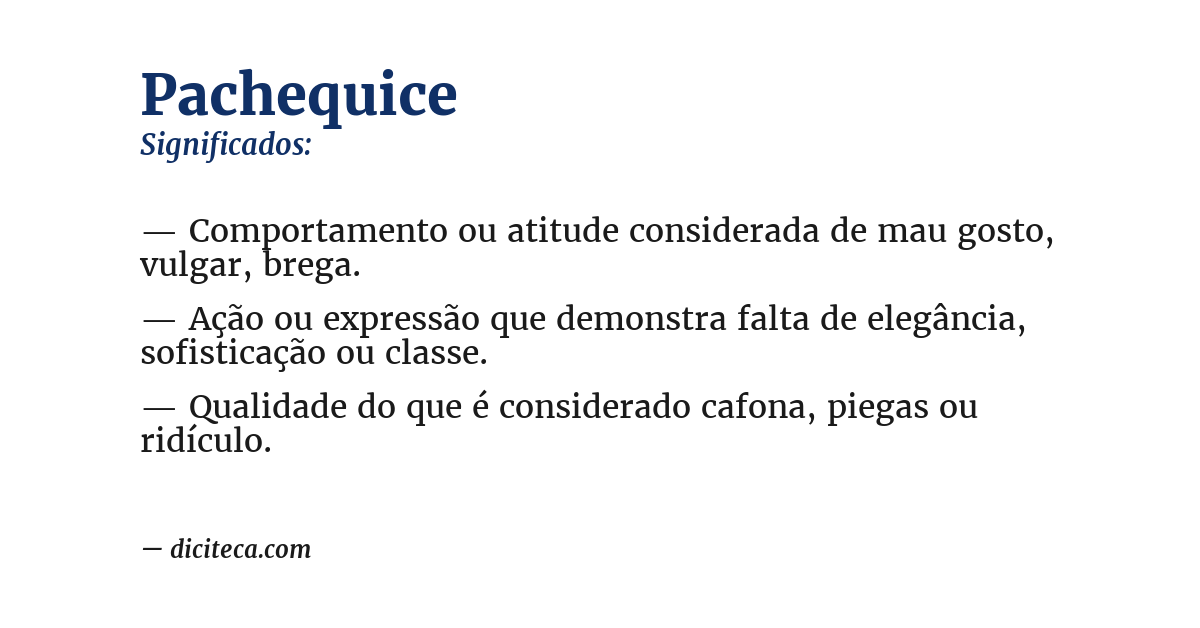 Significado de pachequice