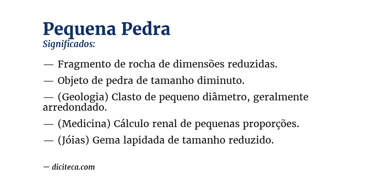 Significado de pequena pedra