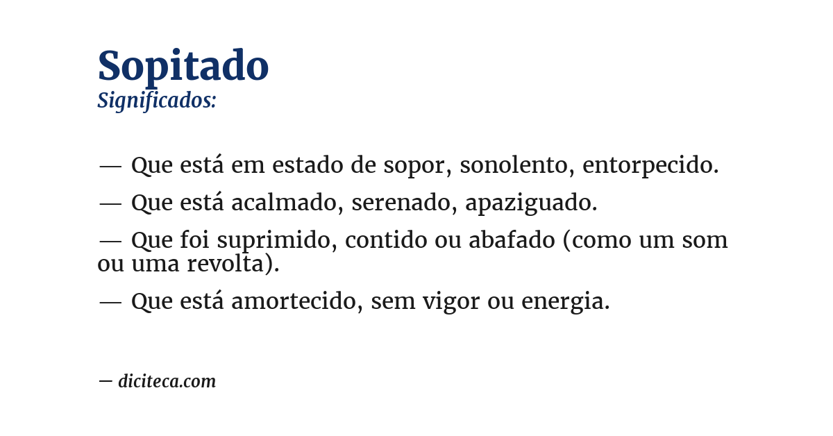 Significado de sopitado
