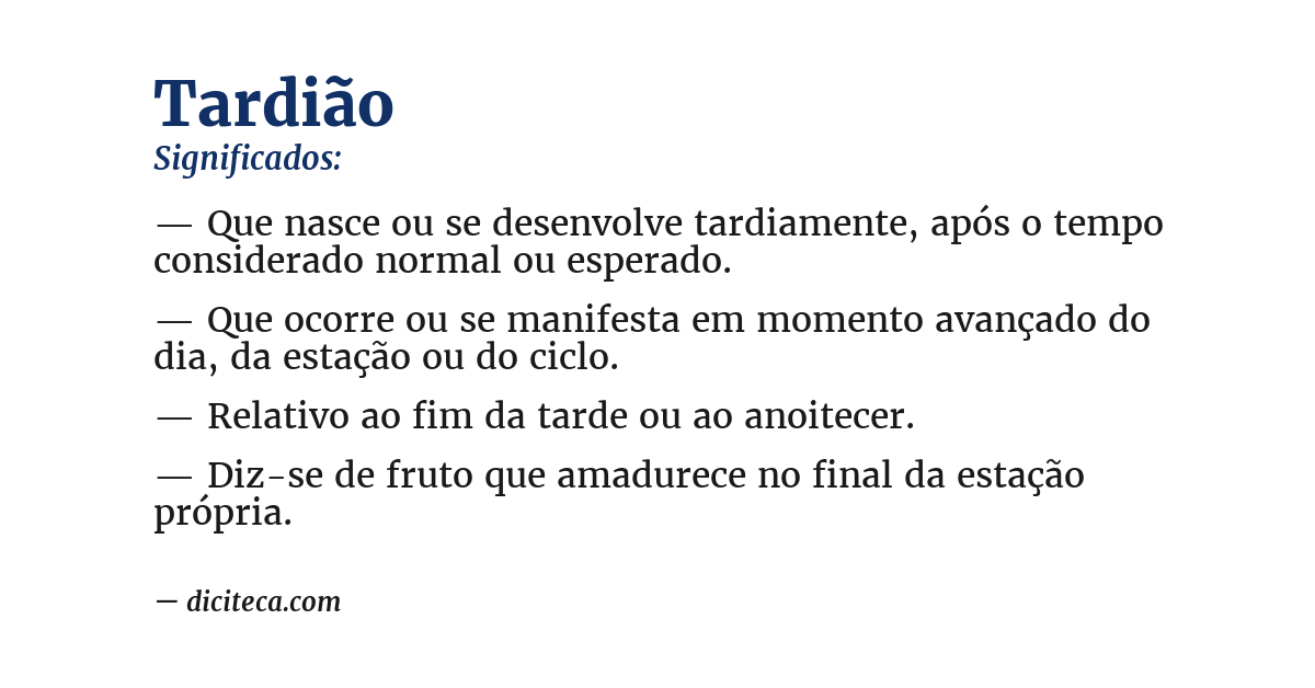 Significado de tardião
