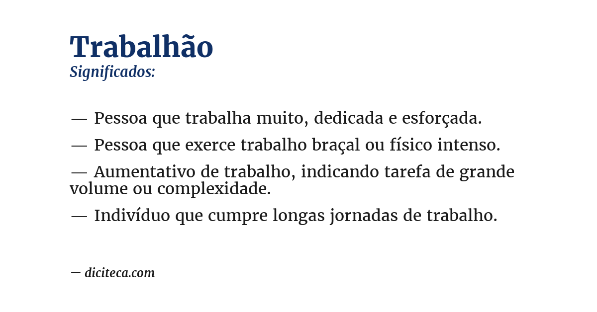 Significado de trabalhão