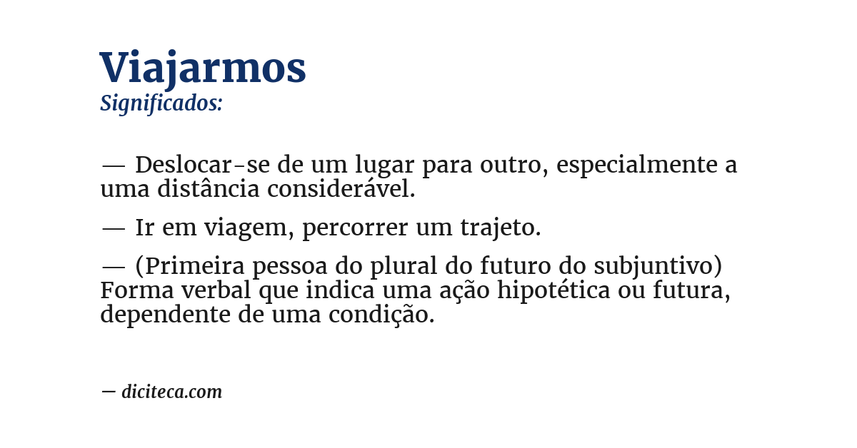 Significado de viajarmos