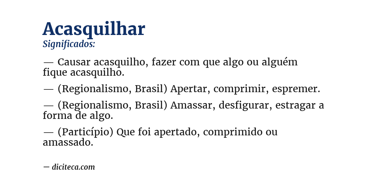 Significado de acasquilhar