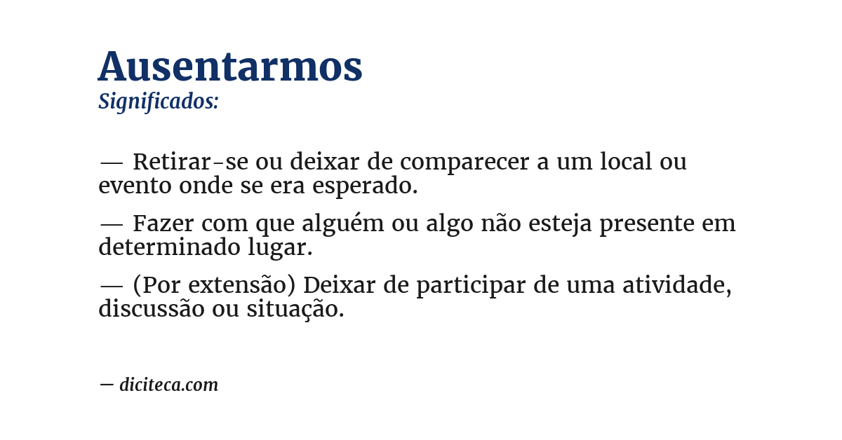 Significado de ausentarmos