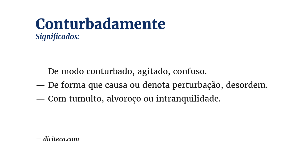 Significado de conturbadamente
