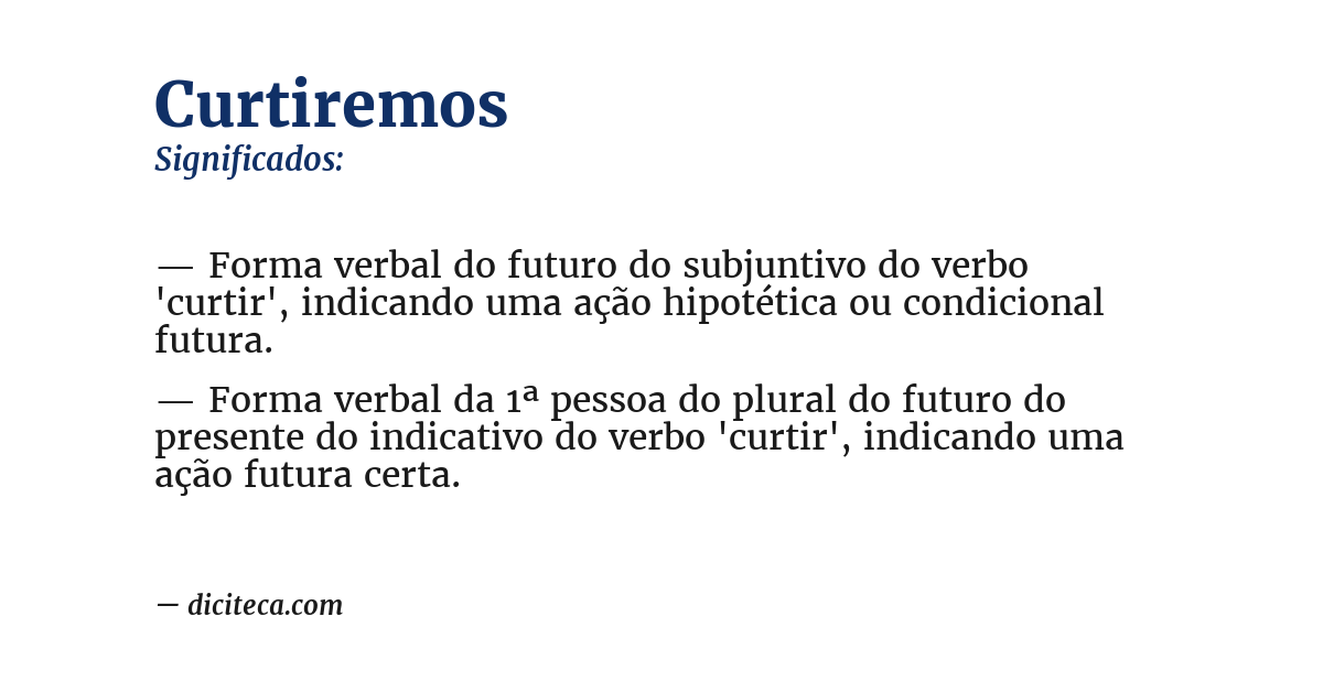 Significado de curtiremos