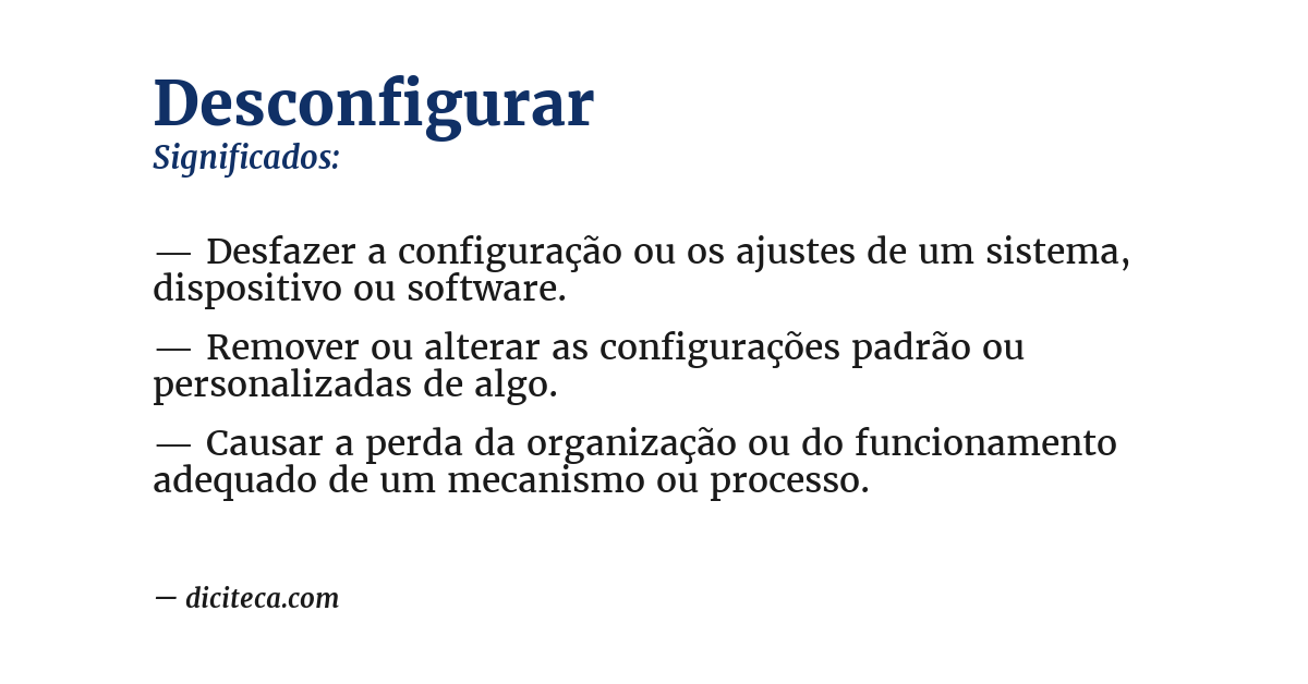 Significado de desconfigurar