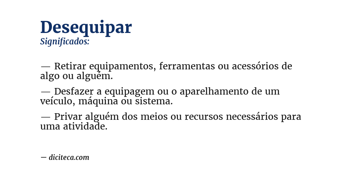 Significado de desequipar