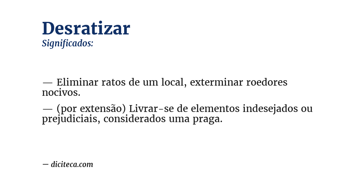 Significado de desratizar