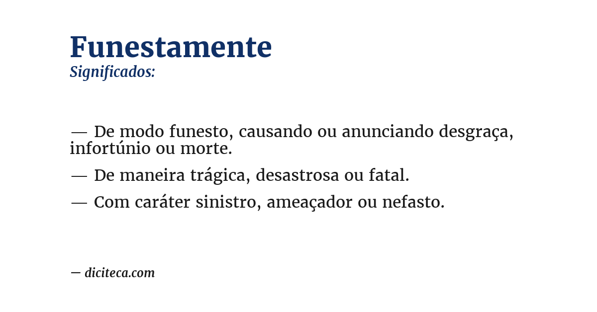 Significado de funestamente