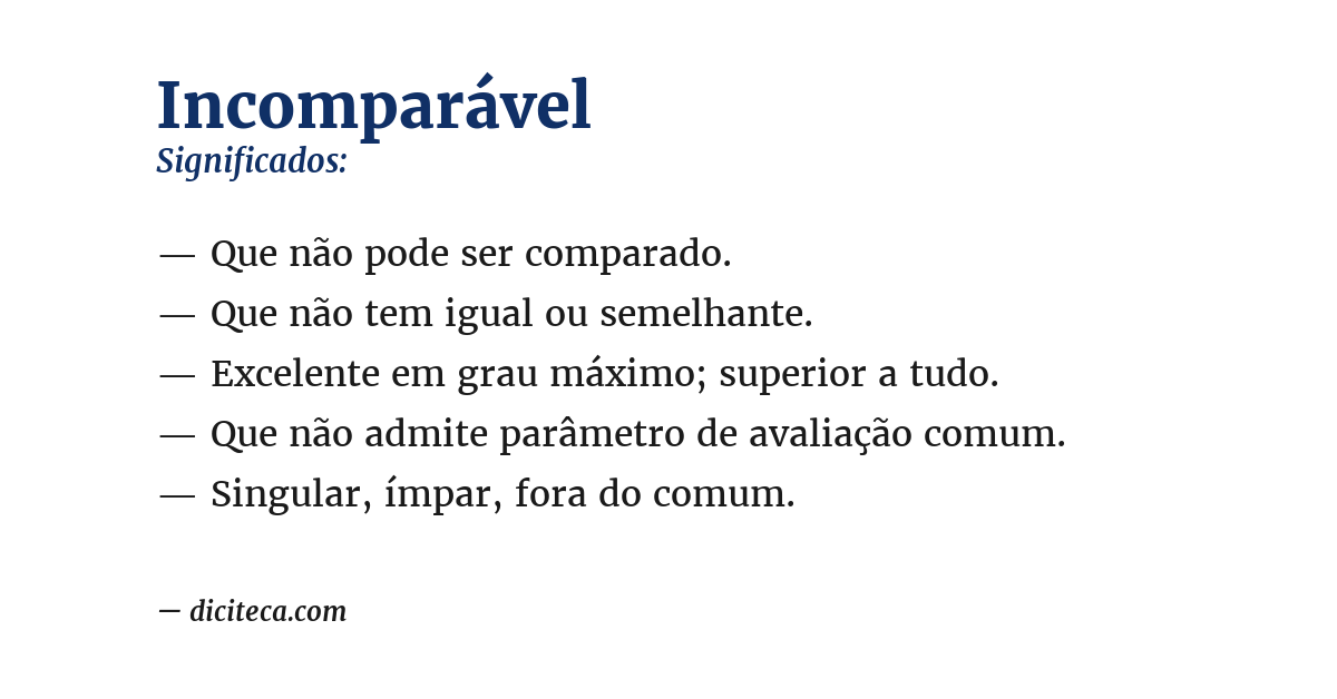Significado de incomparável