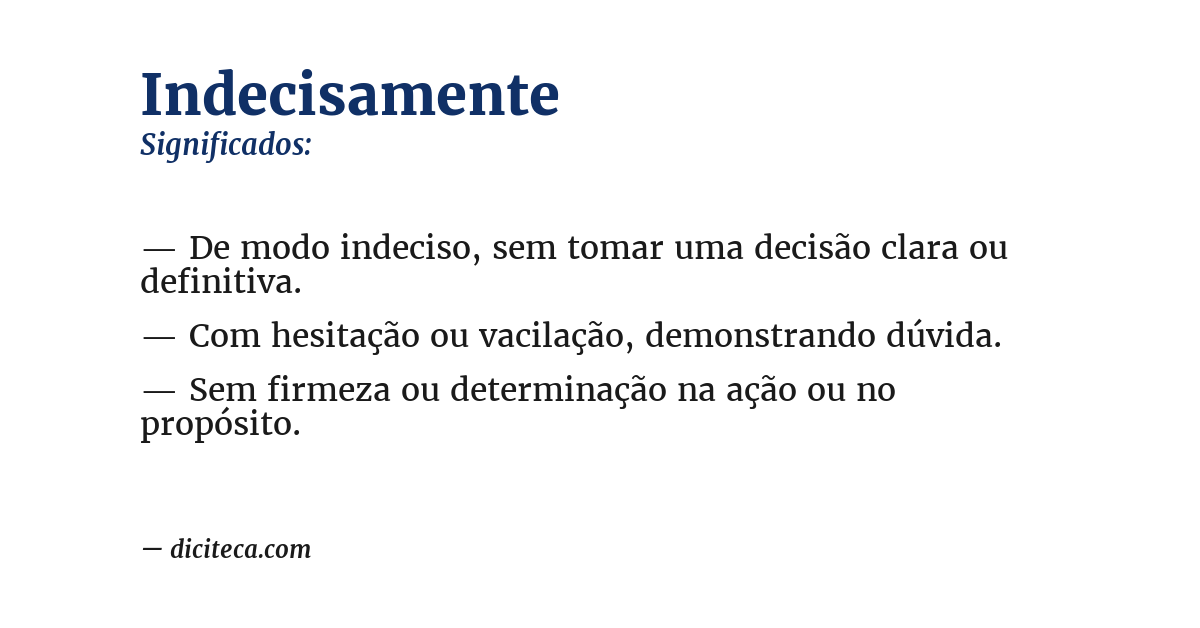 Significado de indecisamente
