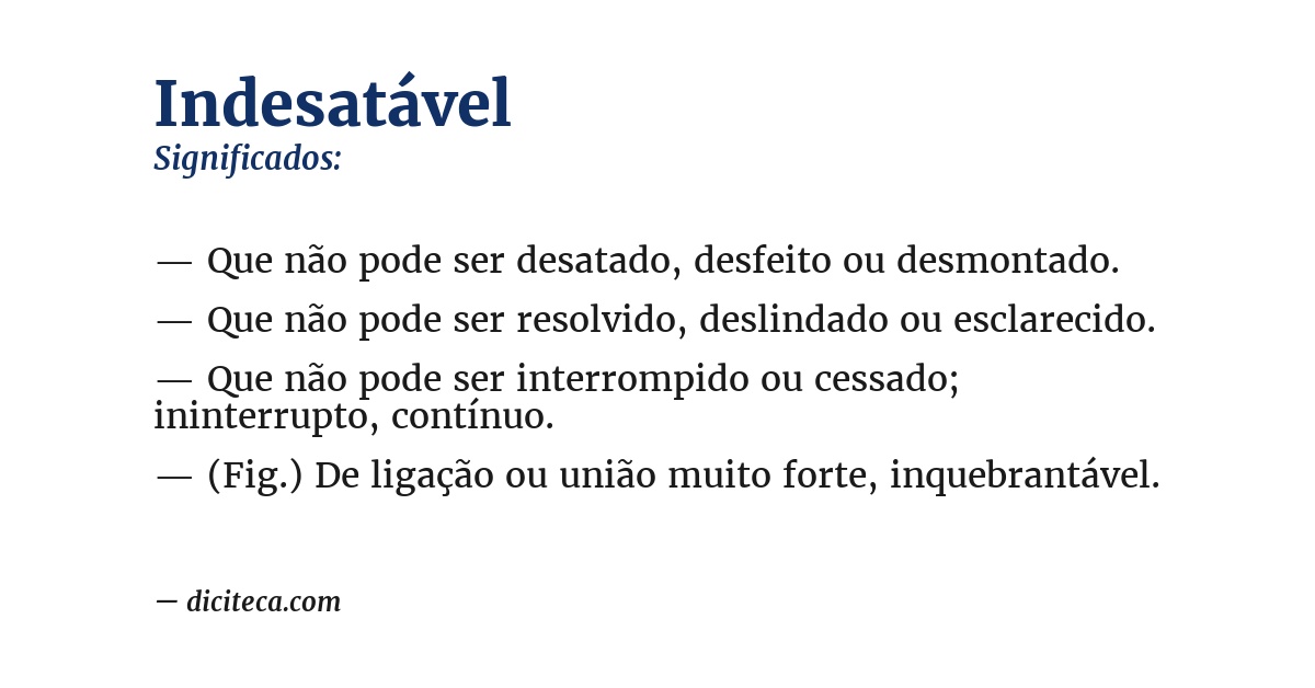 Significado de indesatável