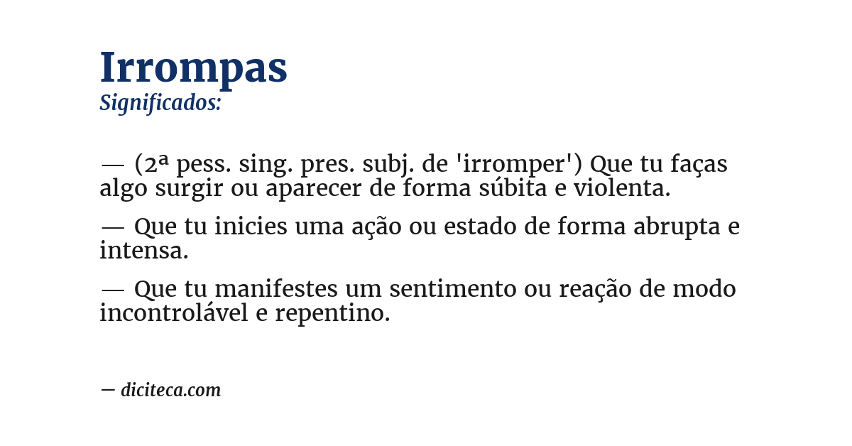 Significado de irrompas