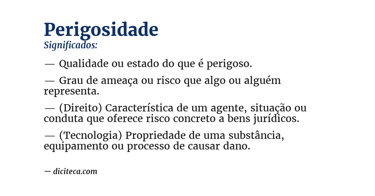 Significado de perigosidade