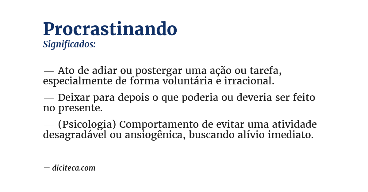 Significado de procrastinando