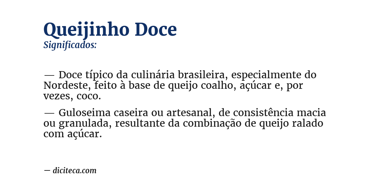 Significado de queijinho doce