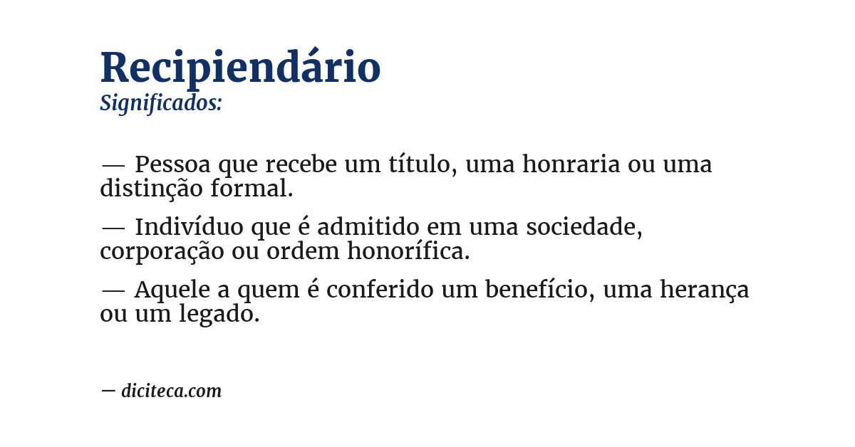 Significado de recipiendário