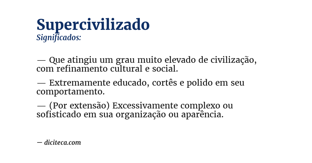 Significado de supercivilizado