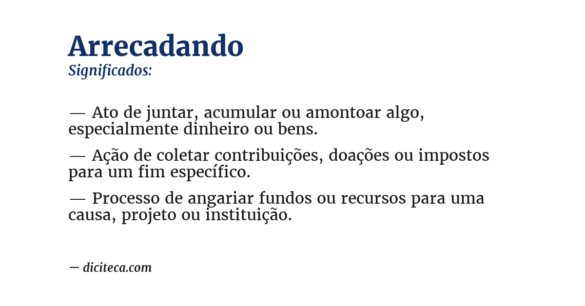 Significado de arrecadando