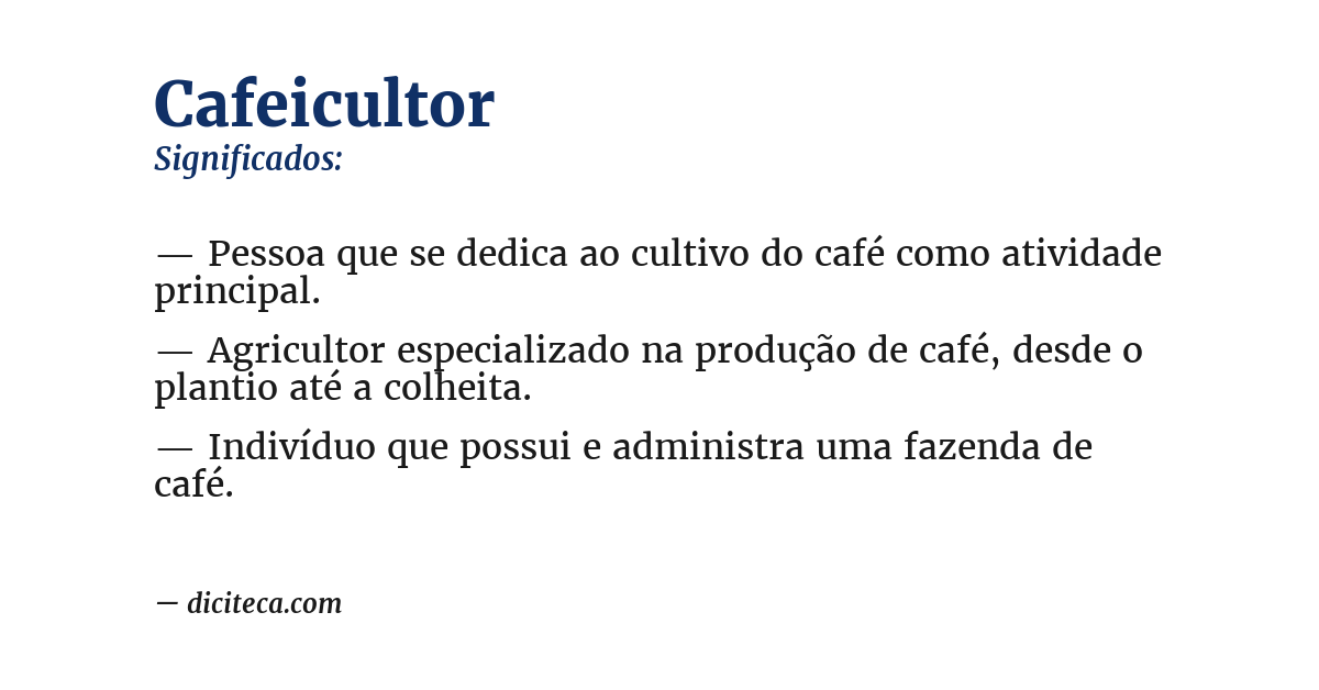 Significado de cafeicultor