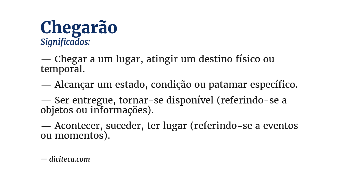 Significado de chegarão