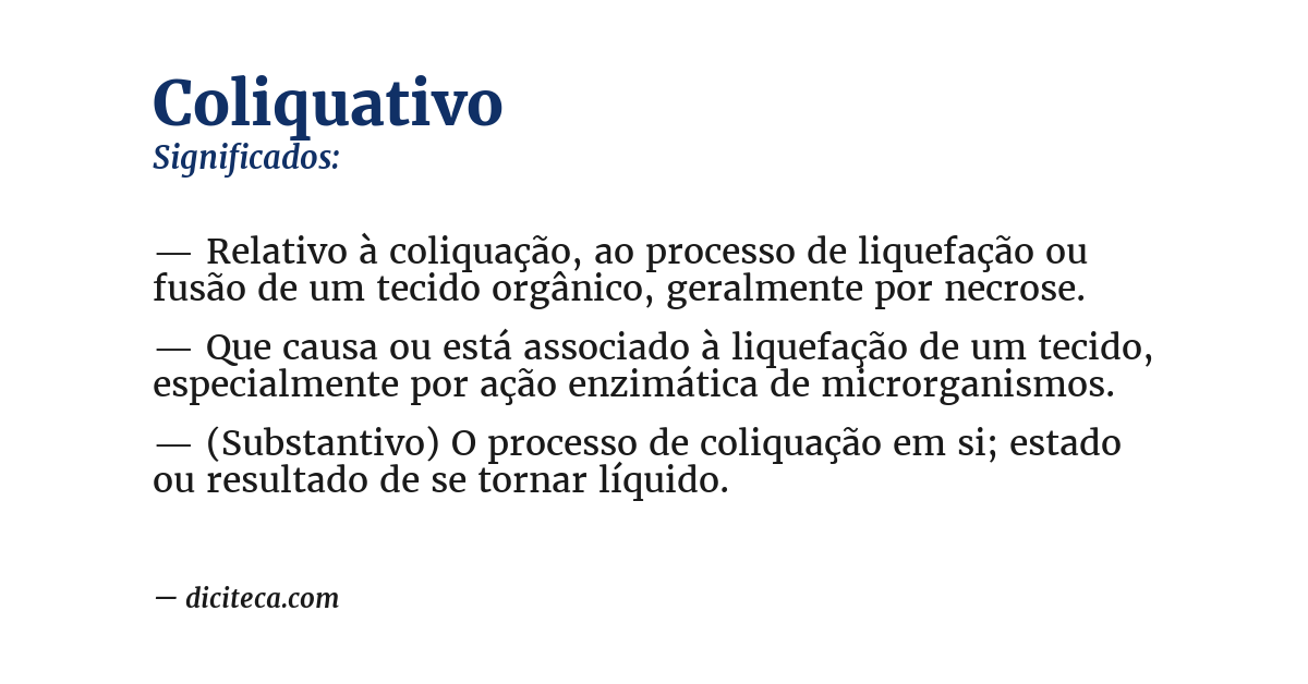 Significado de coliquativo
