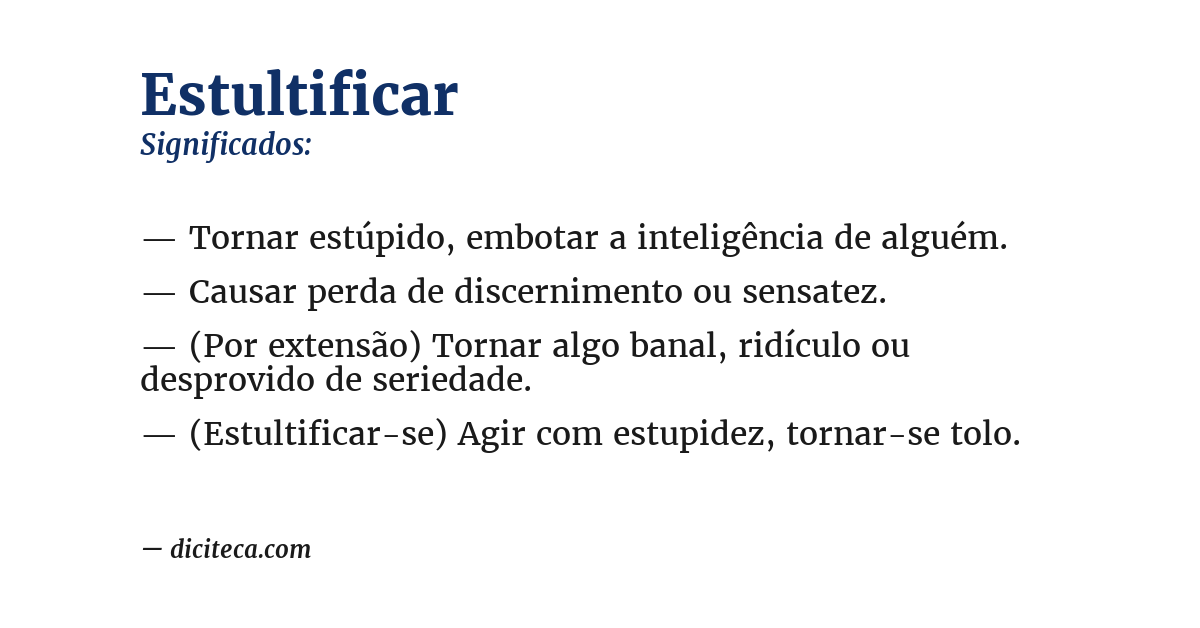 Significado de estultificar
