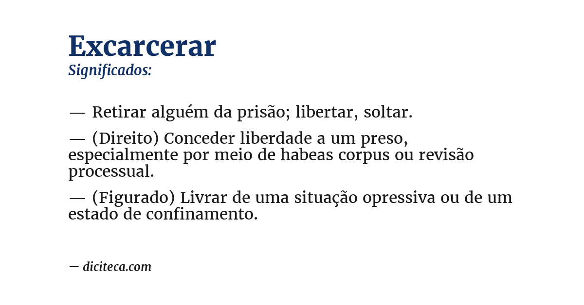 Significado de excarcerar