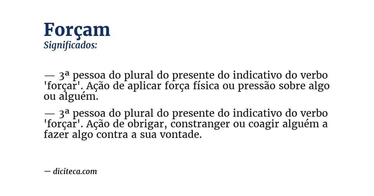 Significado de forçam