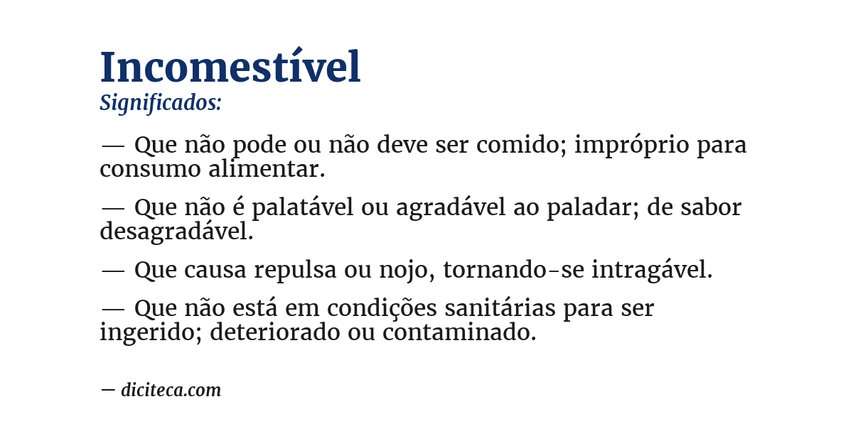 Significado de incomestível