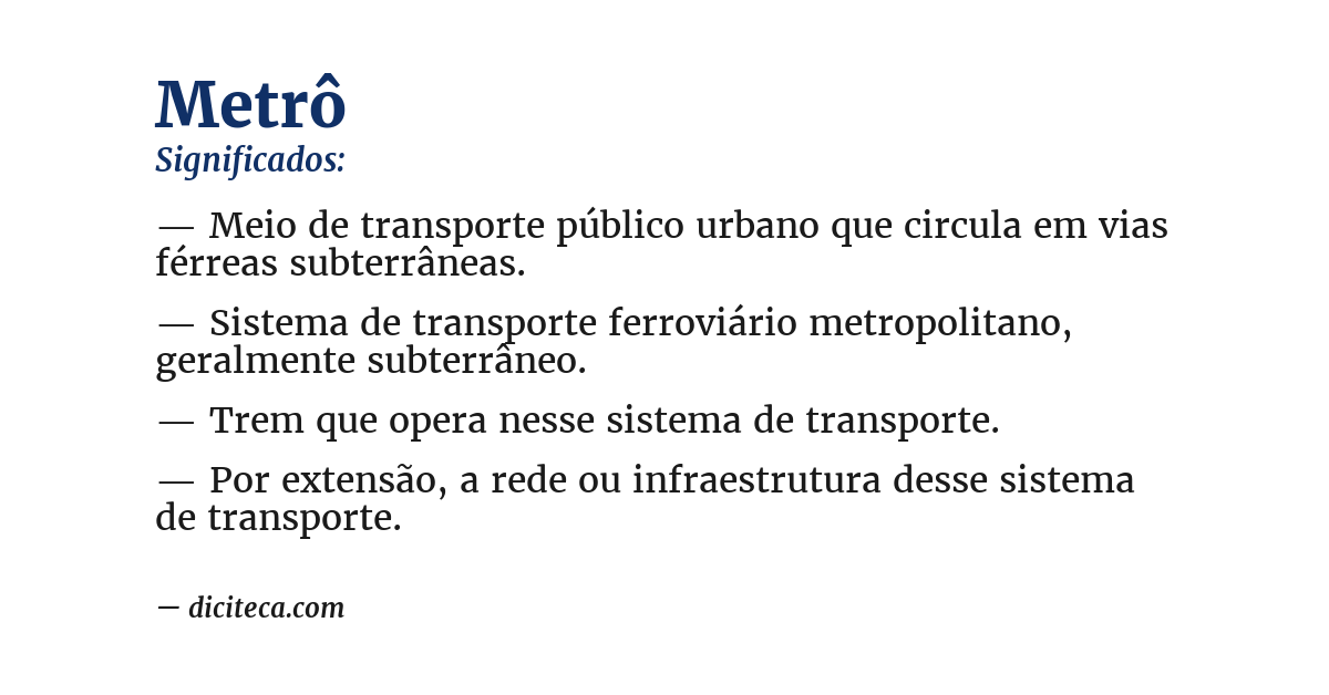 Significado de metrô