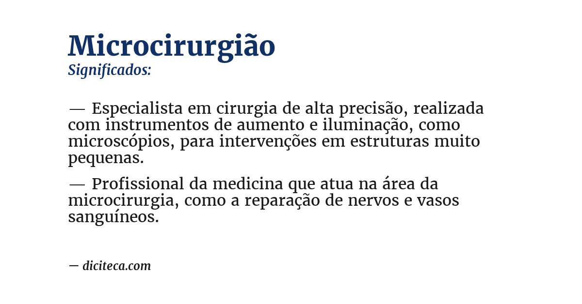 Significado de microcirurgião