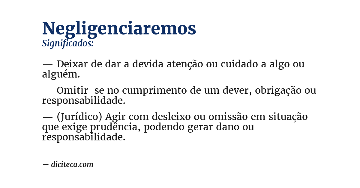 Significado de negligenciaremos