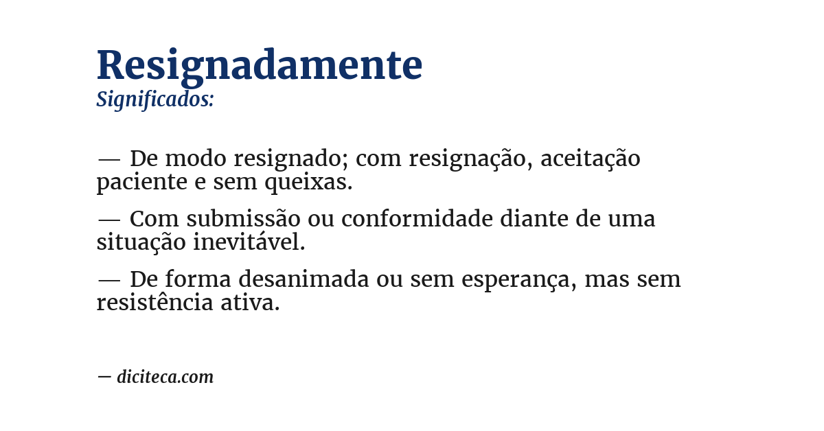 Significado de resignadamente