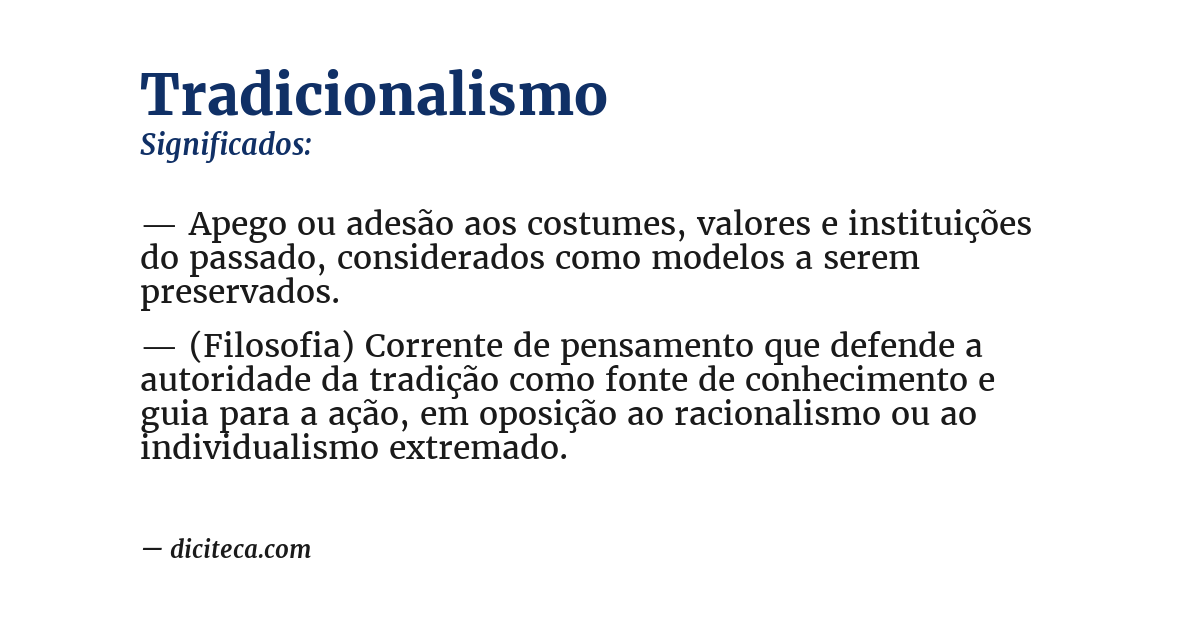 Significado de tradicionalismo