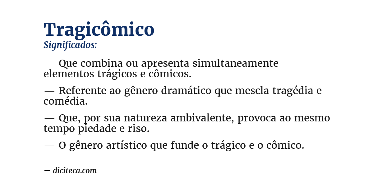 Significado de tragicômico